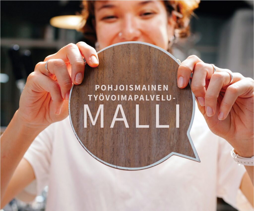 Pohjoismainen työvoimapalvelumalli: Työnhaun käytäntöjen uudistukset voimaan keväällä